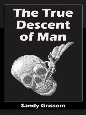 cover image of The True Descent of Man